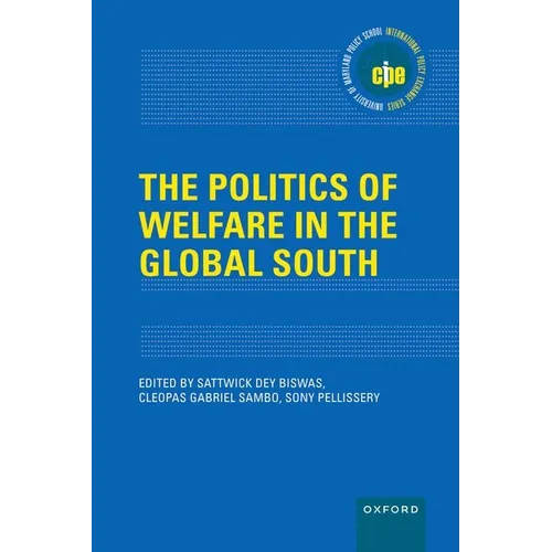 The Politics of Welfare in the Global South