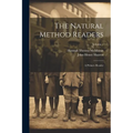 The Natural Method Readers: A Primer- Reader; Volume 1