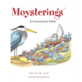 Moysterings: A Lowcountry Fable