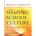 The Shaping School Culture Fieldbook