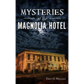 Mysteries of the Magnolia Hotel