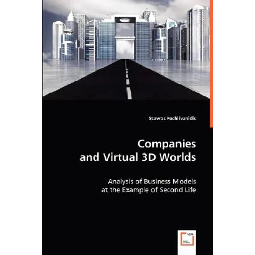 Companies and Virtual 3D Worlds