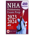 NHA Phlebotomy Exam Prep