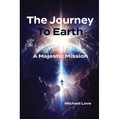 The Journey to Earth - A Majestic Mission
