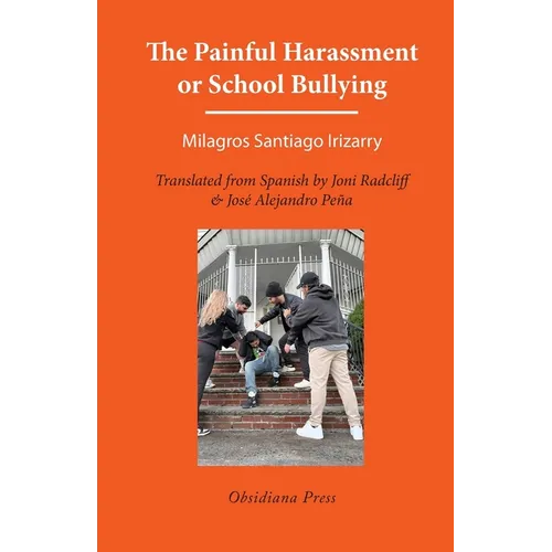 The Painful Harassment or School Bullying