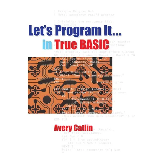 Let's Program It... in True BASIC