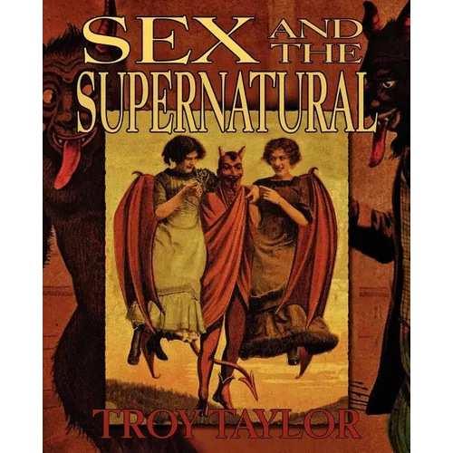 Sex and the Supernatural