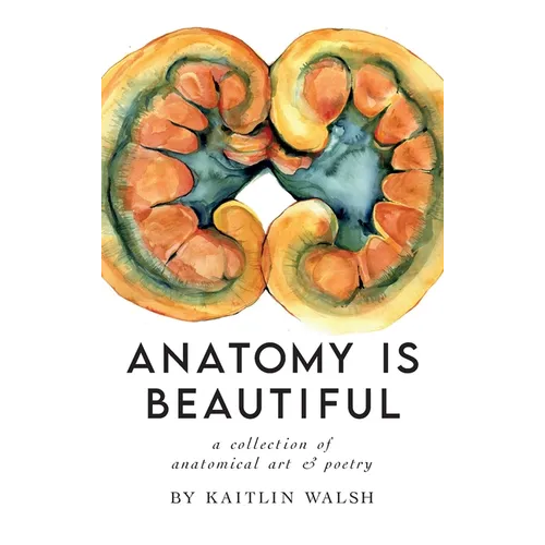 Anatomy Is Beautiful