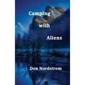Camping with Aliens