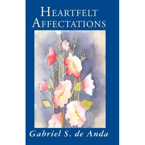 Heartfelt Affectations