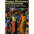 Ilocano Dictionary and Grammar: Ilocano-English, English-Ilocano