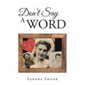 Don't Say a Word