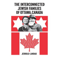 The Interconnected Jewish Families of Ottawa, Canada