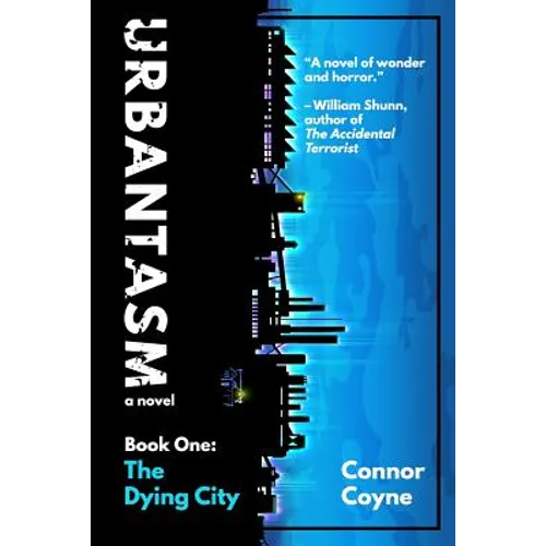 Urbantasm: The Dying City
