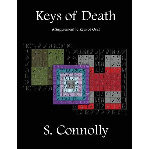 Keys of Death: A Supplement to Keys of Ocat