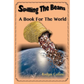 Spilling The Beans: A Book For the World