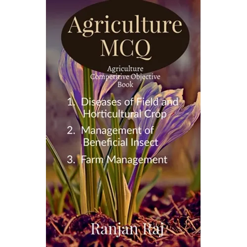 Agriculture MCQ: Agriculture Competitive Objective book