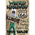 Weird Highway: Illinois