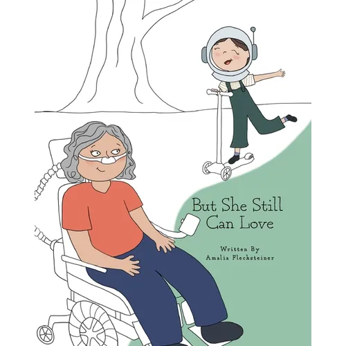 But She Still Can Love: A Child's Understanding of ALS