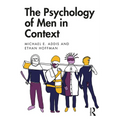 The Psychology of Men in Context