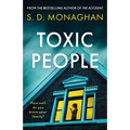 Toxic People: an unputdownable psychological thriller with a killer twist