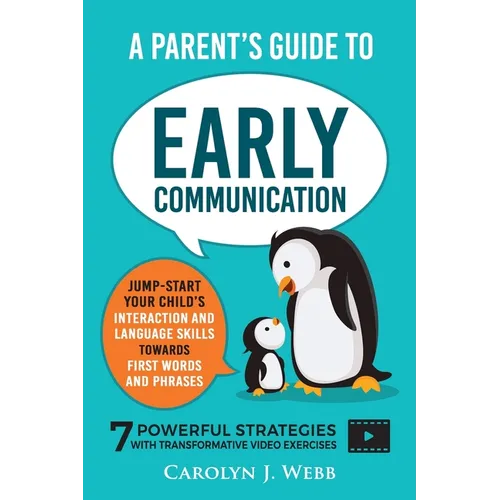 A Parent's Guide To Early Communication