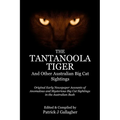 The Tantanoola Tiger: And Other Australian Big Cat Sightings