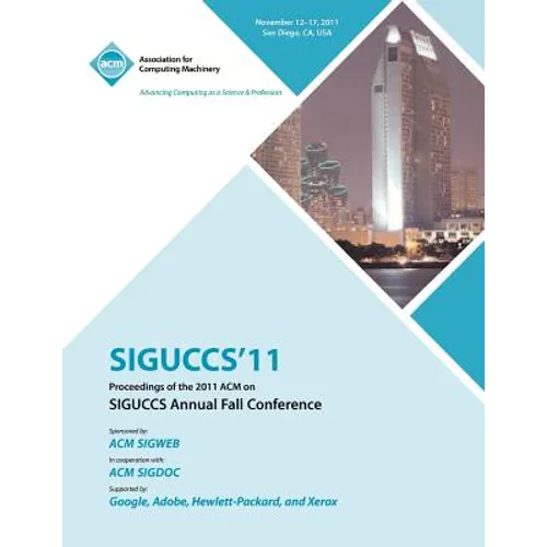 SIGUCCS 11 Proceedings of the 2011 ACM on SIGUCCs Annual Fall Conference