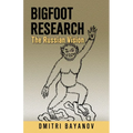 Bigfoot Research: The Russian Vision