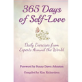 365 Days of Self-Love: Daily Excercises from Experts Around the World