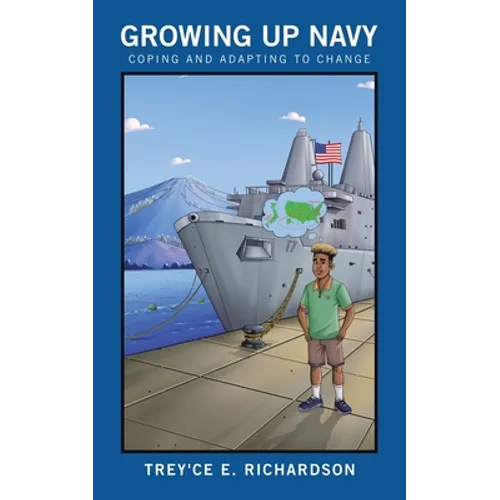 Growing up Navy: Coping and Adapting to Change
