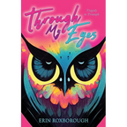Through My Eyes: Tragedy to Triumph - Paperback