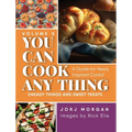 You Can Cook Any Thing: Kneady things and sweet treats