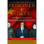 Prisoner of the State: The Secret Journal of Zhao Ziyang - Paperback