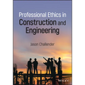 Professional Ethics in Construction and Engineering