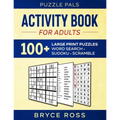 Activity Book for Adults: 100+ Large Print Puzzles