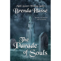 The Parade Of Souls