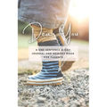 Dear You: A One-Sentence-A-Day Journal and Memory Book for Parents