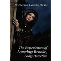 The Experiences of Loveday Brooke, Lady Detective