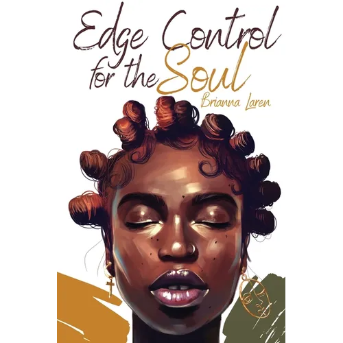 Edge Control for the Soul