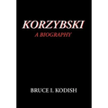 Korzybski: A Biography