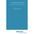 Covetous of Truth: The Life and Work of Thomas White, 1593-1676
