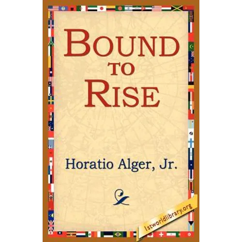 Bound to Rise