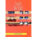 Truth Be Told: The Voice of a Child