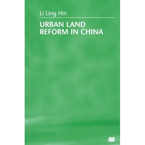 Urban Land Reform in China