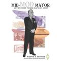 Mid-Mod Mayor: How Raymond Tucker Shaped St. Louis