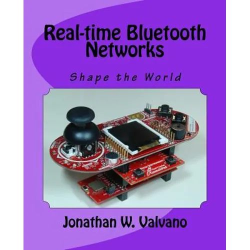Real-time Bluetooth Networks: Shape the World