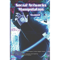 Social Networks Manipulation