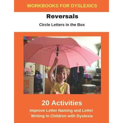 Reversals - Circle Letters in the Box - Improve Letter Naming and Letter Writing in Children with Dyslexia