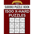 Sudoku Puzzle Book, 1,500 EXTRA HARD Puzzles: Gigantic Bargain Sized Book, No Wasted Puzzles With Only One Level